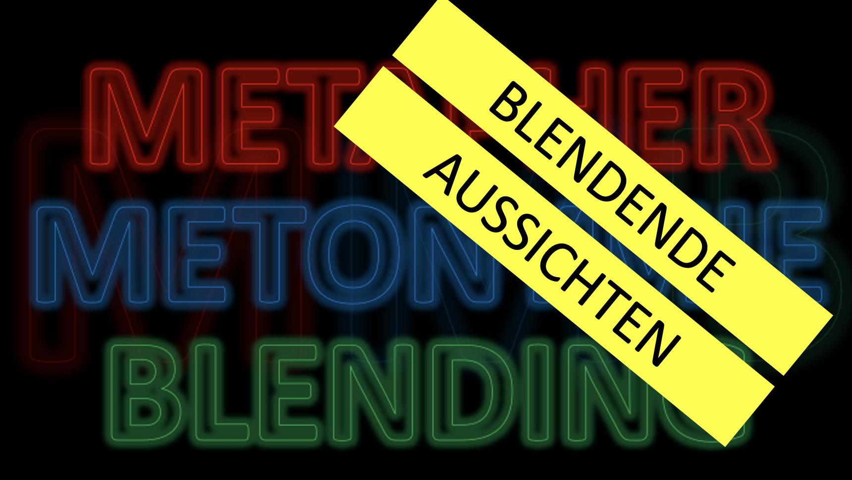 Blendende Aussichten